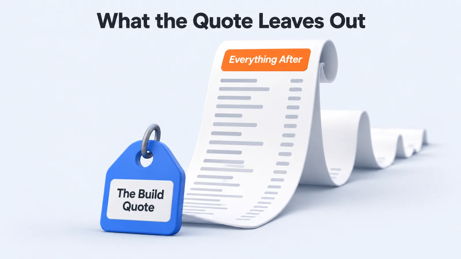 A small build-quote tag in front of a far longer receipt of running costs
